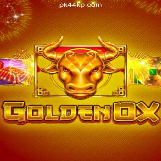 GoldenOx: Dive into the Thrilling World of Online Slots with PK44.com